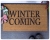 Winter is Coming, Game of Thrones doormat