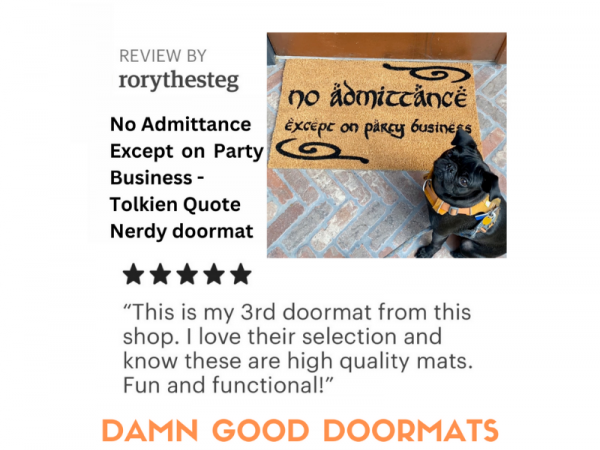 Promotional graphic with a 5 star review of Damn Good Doormats’ Tolkien quote “N