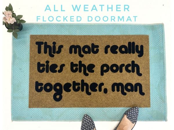 The Big Lebowski quote, this rug really ties the porch together, funny nerdy