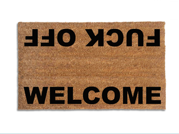 natural coir doormat reading WELCOME and FUCK OFF from opposite sides