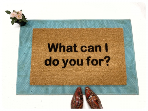what can i do you for funny cute damn good doormat