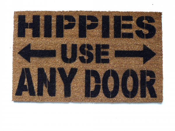 Hippies use side door funny doormat