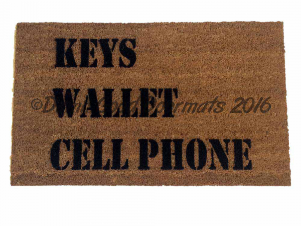 KEYS Wallet CELL Phone doormat, world's most useful doormat
