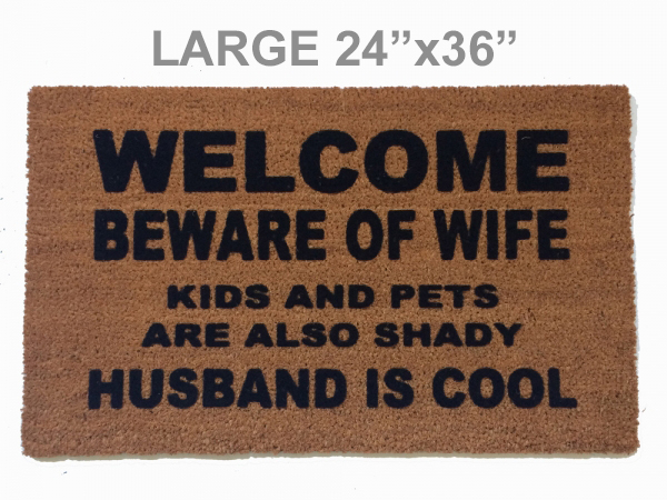 KIDS beware of wife shady husband cool funny novelty doormat
