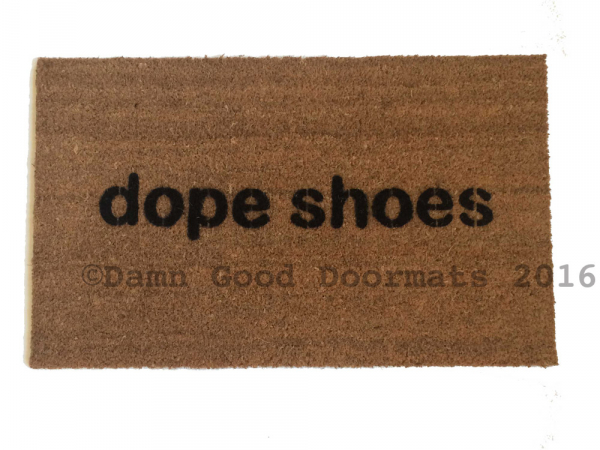 dope shoes doormat