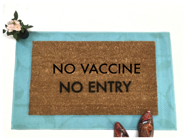 No Vaccine No Entry covid safety doormat
