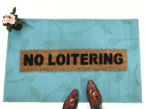 NO LOITERING doormat
