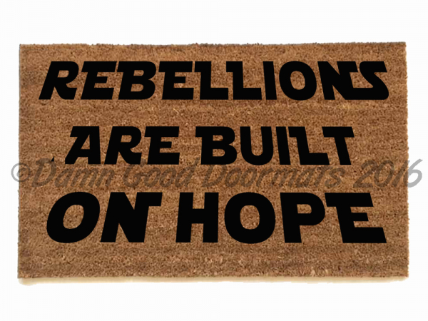 Rebellions are buit on hope, star wars rogue one leia darth vader evil fight tyr