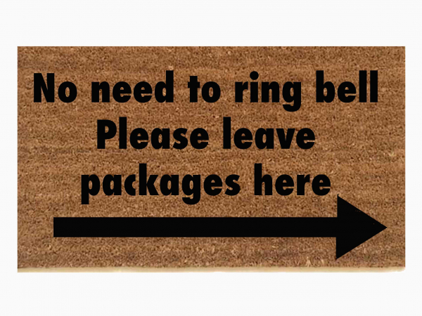 no need to ring bell please Leave packages here funny doormat amazon ups