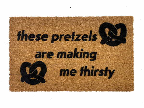 These Pretzels are making me thirsty! funny seinfeld quote doormat