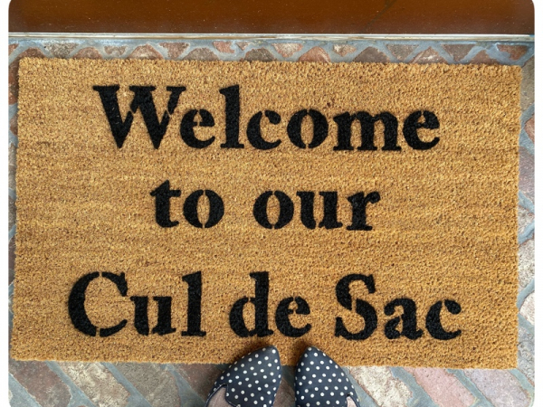 Welcome to our cul de sac suburban home funny family doormat porch decor