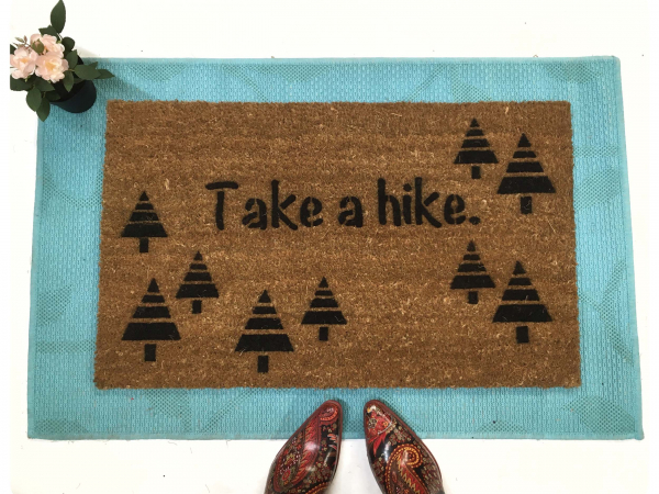 Take a hike doormat funny rude warning camping REI get outside go away