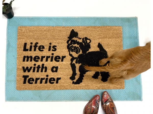 life is merrier, with a terrie Yorkie, yorkshire terrier  guard dog funny doorma