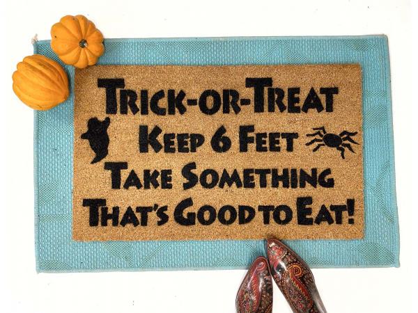 Trick or treat keep 6 feet funny halloween doormat covid 19 coronavirus