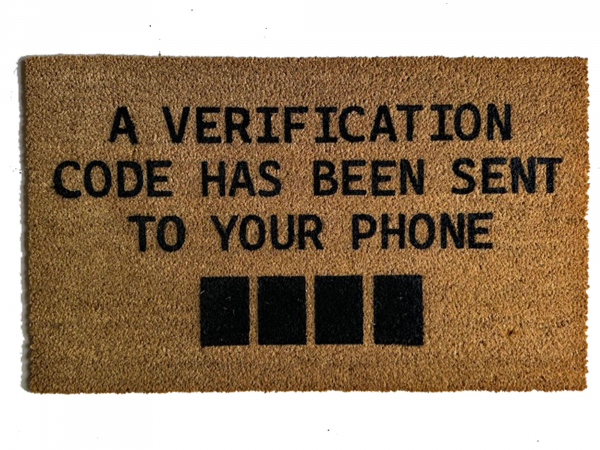 A Verification code has been sent to your phone coir doormat