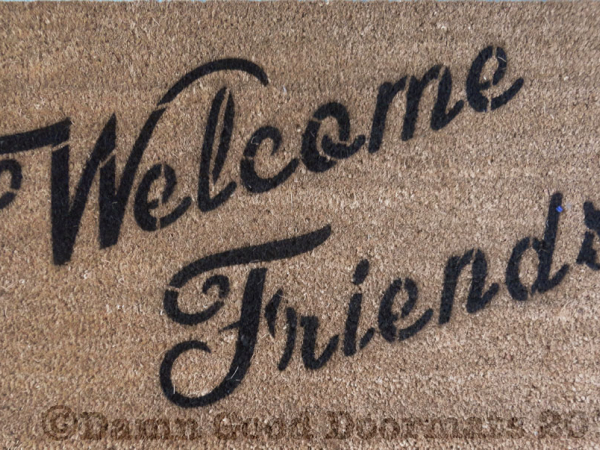 Welcome Friends friendly doormat