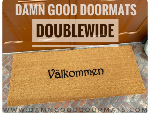 double wide doormat coir doormat reading "Valkommen!!" swedish for welcome