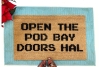 Space Odyssey: 2001 open the Pod Bay doors, Hal doormat