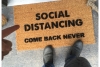 social distancing come back never funny rude go away coir doormat