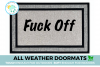 all-weather Offensive Fuck off gray doormat