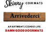 Arrivederci -See you later in Italian on a skinny doormat