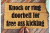 Knock or RIng for Free Ass Kicking doormat