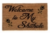 Welcome to our SHITHOLE