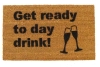 funny "Get ready to Day Drink" doormat with champagne flute bridal shower decor