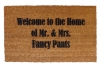 Welcome to the Home of Mr. & Mrs. FANCY Pants doormat