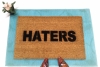 HATERS Funny rude doormat