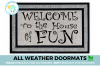 Welcome to the House of FUN, Ska music quote, all weather door mat