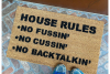 House Rules No Fussin" No Cussin' No Backtalkin' doormat Progressive commercial
