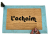 L'achaim - to life! Hebrew doormat