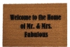 Welcome to the Home of Mr. & Mrs. FABULOUS custom doormat