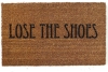 Lose the shoes™ funny clean house damn good doormat gift for her