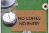No coffee, no entry™ funny rude go away doormat