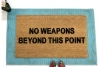 no weapons beyond this point  second amendment gun safety damn good doo