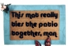 PATIO mat ties together™  The Big Lebowski, movie geek doormat