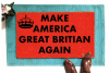Make America Great Britain Again funny doormat