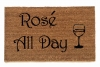 Rose all day wine lovers doormat