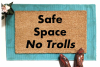 Safe Space NO TROLLS coir doormat