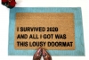 I survived 2020 and all I got was this lousy doormat Fuck 2020 welcome doormat d