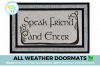 all weather Speak, Friend, and Enter Tolkien quote nerdy doormat