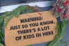 KIDS Warning: Just so you know, there's a lot of kids in here™