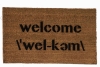 Welcome , Webster's pronunciation doormat