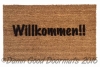 German door mat Willkommen-  welcome in