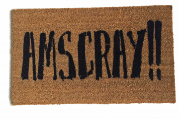 AMSCRAY!  Pig Latin go away coir doormat