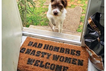 Bad AND Nasty Women Hombres Welcome™