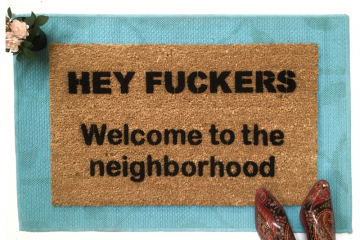 Hey Fuckers™ Stepbrothers Welcome the the neighborhood doormat