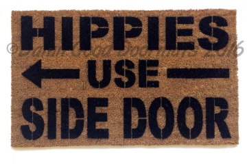 Hippies use side door funny doormat